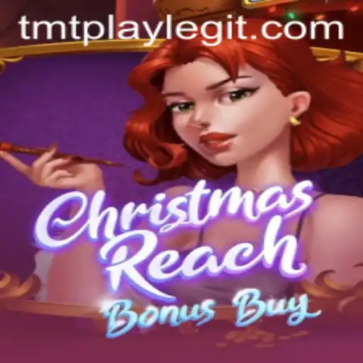 Immerse in Festive Fun with ChristmasReachBonusBuy: A TMTPLAY Adventure