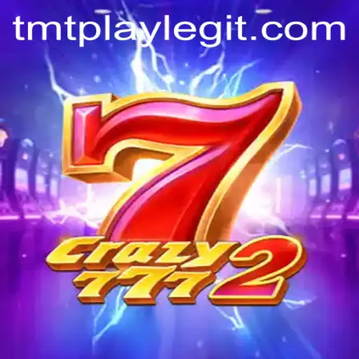 Exploring the Exciting World of Crazy7772 on TMTPLAY