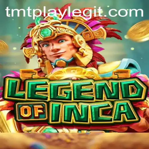 Unveiling LegendofInca: A TMTPLAY Gaming Experience