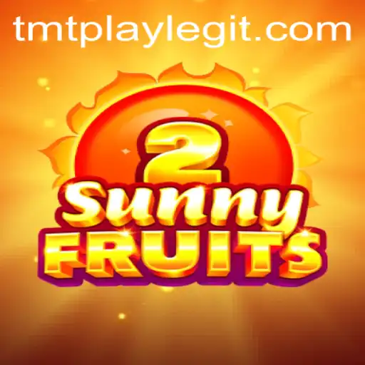 SunnyFruits2: A Vibrant Adventure in the World of TMTPLAY